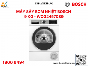 Máy sấy bơm nhiệt Bosch WQG24570SG 9 kg - Series 6 - Nhập khẩu Ba Lan